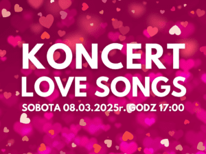 Koncert "Love Songs" w Empire Music School – baner, Gdańsk Osowa, 8 marca 2025.