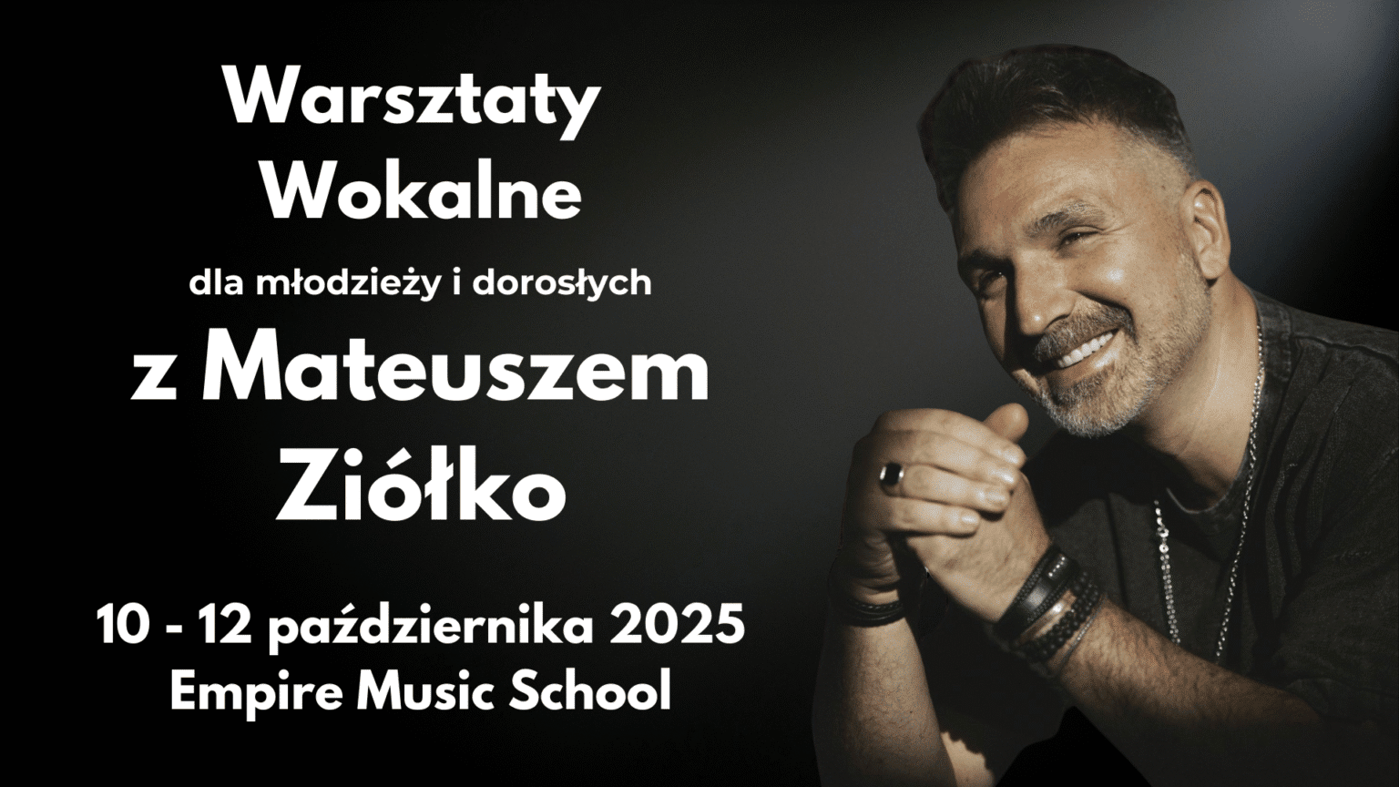 Warsztaty wokalne z Mateuszem Ziółko